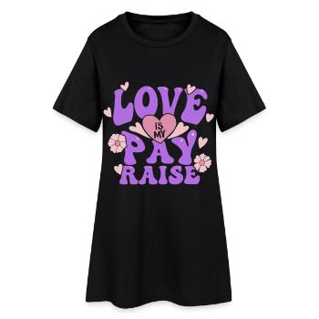 Aidant, aidant, soins âgés : l’amour est mon augmentation de salaire - Robe T-shirt Femme - noir - Devant