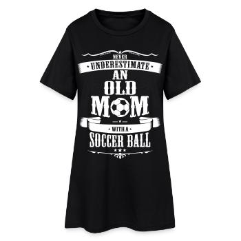 Ne sous-estimez jamais une vieille maman avec un ballon de foot - Robe T-shirt Femme - noir - Devant
