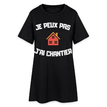 Je peux pas j’ai chantier humour bricolage maison - Robe T-shirt Femme - noir - Devant