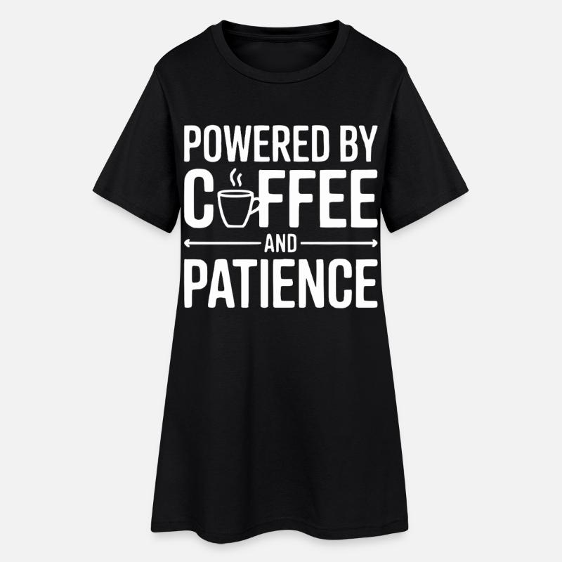Alimentato da Caffè e Pazienza - Vestito T-shirt donna - nero