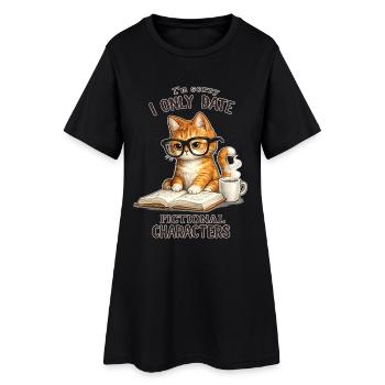 I only date fictional characters – reading cat with - Women’s T-Shirt Dress - black - Front