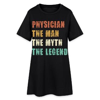 Doctor Myth Legend Shirt - Women’s T-Shirt Dress - black - Front