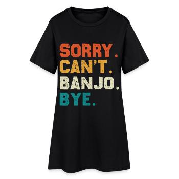 Désolé, je ne peux pas faire de banjo. Salut. - Robe T-shirt Femme - noir - Devant
