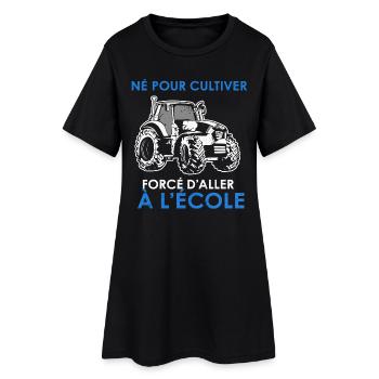 Geboren zum Bauernhof – gezwungen, zur Schule zu gehen - Frauen T-Shirt-Kleid - Schwarz - Vorne