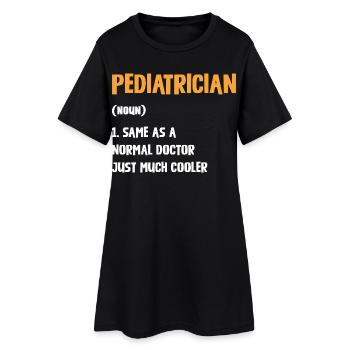 Pédiatre avec un style supplémentaire - Robe T-shirt Femme - noir - Devant