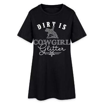 Dirt is Cowgirlglitter Westernreiterin - Frauen T-Shirt-Kleid - Schwarz - Vorne
