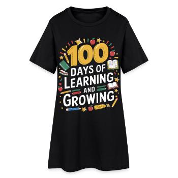 100 days of learning and growing - Women’s T-Shirt Dress - black - Front
