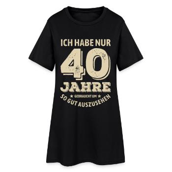40 years - looking good | Birthday Gift - Women’s T-Shirt Dress - black - Front