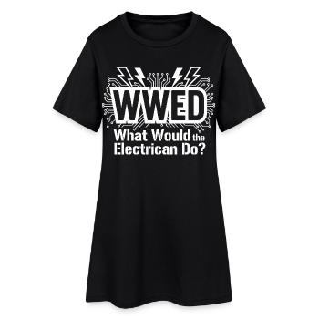 WWED Elektriker Humor Geschenk ElectricianLehrling - Frauen T-Shirt-Kleid - Schwarz - Vorne