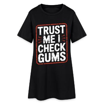 Parodontiste Crois-moi, je vérifie les gencives Parodontologie - Robe T-shirt Femme - noir - Devant