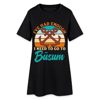 J’EN AI ASSEZ, JE DOIS ALLER À BÜSUM Lustig - Robe T-shirt Femme - noir - Devant