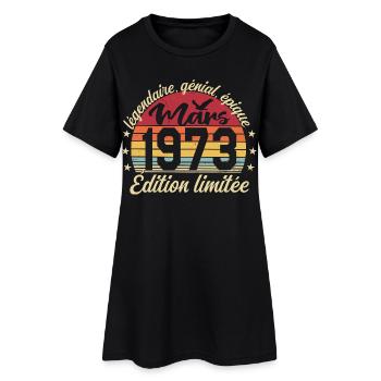Mars 1973 53 ans Cadeau Anniversaire Mars 1973 - Robe T-shirt Femme - noir - Devant