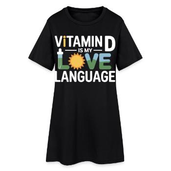Naturopath Vitamin D Love Language Professional  - Women’s T-Shirt Dress - black - Front