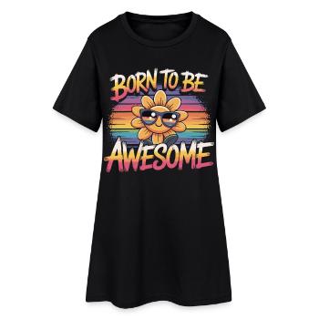 Born To Be Awesome - Blume Retro - Frauen T-Shirt-Kleid - Schwarz - Vorne