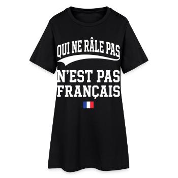 Der Beschwerdeführer beschwert sich nicht, ist nicht Franzose - Frauen T-Shirt-Kleid - Schwarz - Vorne