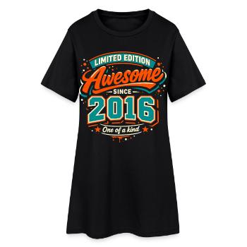 Génial depuis l’anniversaire en édition limitée 2016 - Robe T-shirt Femme - noir - Devant