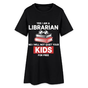 Humor Librarian Not Kids - Women’s T-Shirt Dress - black - Front