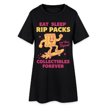 Eat Sleep Rip Packs Repeat Collectibles Forever - Women’s T-Shirt Dress - black - Front
