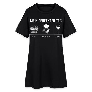 Mein perfekter Tag Kochen - Frauen T-Shirt-Kleid - Schwarz - Vorne