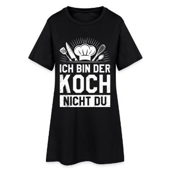 Chefkoch ICH BIN DER KOCH NICHT DU Gastronom - Frauen T-Shirt-Kleid - Schwarz - Vorne