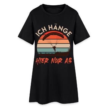 Gleitschirm ICH HÄNGE HIER NUR AB Lustiges - Frauen T-Shirt-Kleid - Schwarz - Vorne