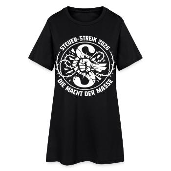 Steuer-Streik 2026 Die Macht Der Masse - Frauen T-Shirt-Kleid - Schwarz - Vorne