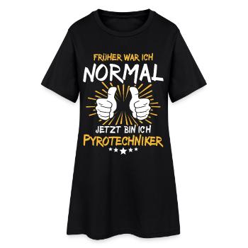 Pyrotechniker Spruch - Frauen T-Shirt-Kleid - Schwarz - Vorne