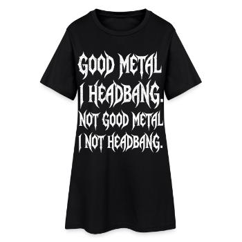 Headbangen Spruch lustig Metalshirt - Frauen T-Shirt-Kleid - Schwarz - Vorne