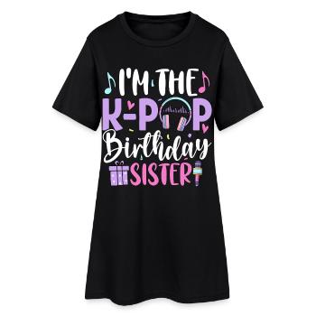 Je suis la sœur d’anniversaire de K Pop - Robe T-shirt Femme - noir - Devant