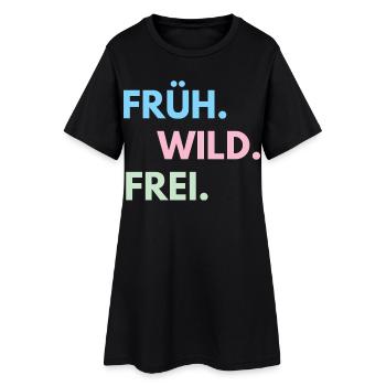 Früh Wild Frei – Frühlingsfest Festival Outfit - Frauen T-Shirt-Kleid - Schwarz - Vorne