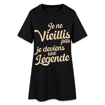 Idée Cadeau Anniversaire Humour Original Légende - Robe T-shirt Femme - noir - Devant