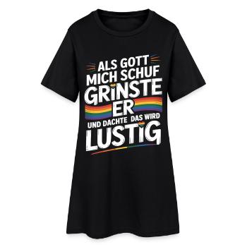 Als Gott mich schuf grinste er – Pride Humor - Frauen T-Shirt-Kleid - Schwarz - Vorne