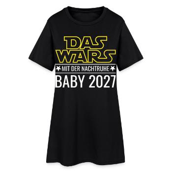 Baby 2027 - Das wars mit der Nachtruhe - Frauen T-Shirt-Kleid - Schwarz - Vorne