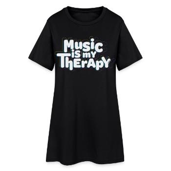 music is my therapy - Women’s T-Shirt Dress - black - Front