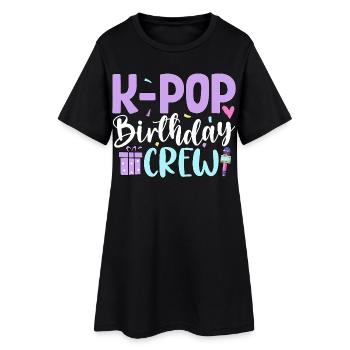 K Pop Birthday Crew - Frauen T-Shirt-Kleid - Schwarz - Vorne