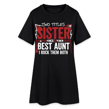 Schwester Beste Tante Rock - Frauen T-Shirt-Kleid - Schwarz - Vorne