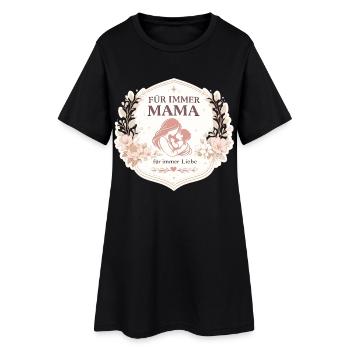 Für immer Mama Blumenmotiv voller Liebe - Frauen T-Shirt-Kleid - Schwarz - Vorne