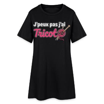 Jpeux pas j'ai Tricot - Robe T-shirt Femme - noir - Devant