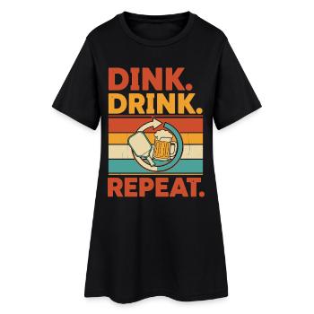 Pickleball Dink Drink Repeat Funny Player - Frauen T-Shirt-Kleid - Schwarz - Vorne
