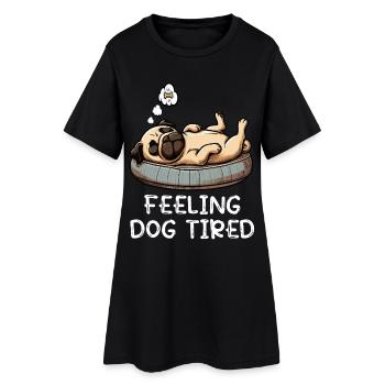 Se sentir fatigué Carlin, Carlin, Carlin, Propriétaire de carlin, Chien carlin - Robe T-shirt Femme - noir - Devant