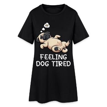 Se sentir fatigué Carlin, Carlin, Carlin, Propriétaire de carlin, Chien carlin - Robe T-shirt Femme - noir - Devant