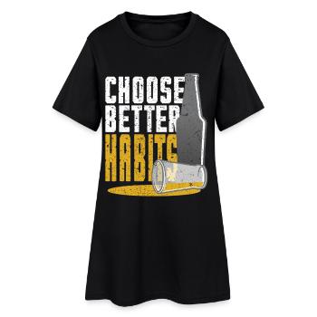Les abstinents antialcooliques choisissent de meilleures habitudes - Robe T-shirt Femme - noir - Devant