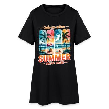 Take Me Where Summer Never Ends - Women’s T-Shirt Dress - black - Front