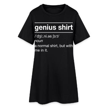 Chemise géniale – Définition de la phrase drôle - Robe T-shirt Femme - noir - Devant