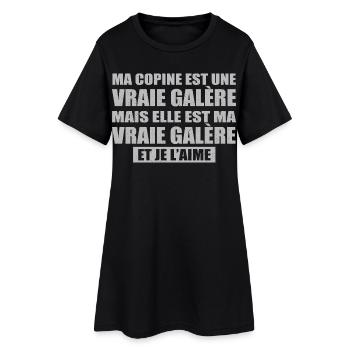 Cadeau Amoureux Humour Copine Galère Je L’Aime - Robe T-shirt Femme - noir - Devant