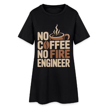 Fire Engineer No Coffee Pump Operator Coffee Lover - Frauen T-Shirt-Kleid - Schwarz - Vorne