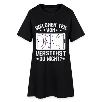 welchen teil von verstehst du nicht Handball  - Frauen T-Shirt-Kleid - Schwarz - Vorne