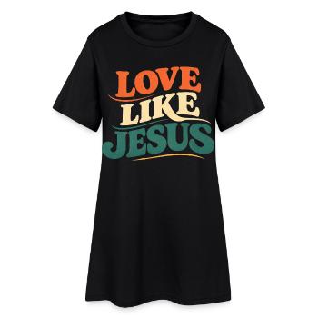 T-shirt Jésus : Amour comme Jésus Cadeau chrétien - Robe T-shirt Femme - noir - Devant