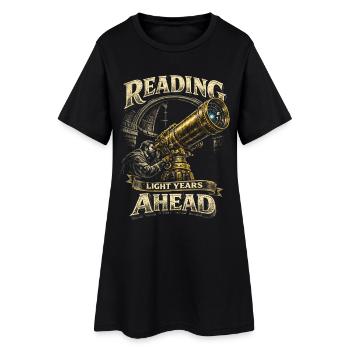 Astronomy Astronomer Reading Light Years Ahead - Women’s T-Shirt Dress - black - Front