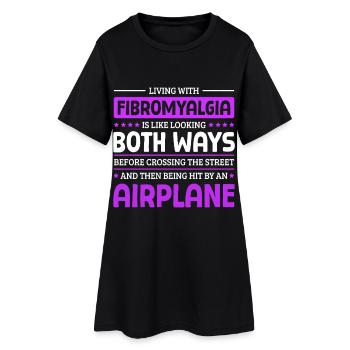 Quote For Fibromyalgia Awareness - Women’s T-Shirt Dress - black - Front